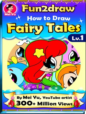 cover image of How to Draw Fairy Tales--Fun2draw Lv. 1